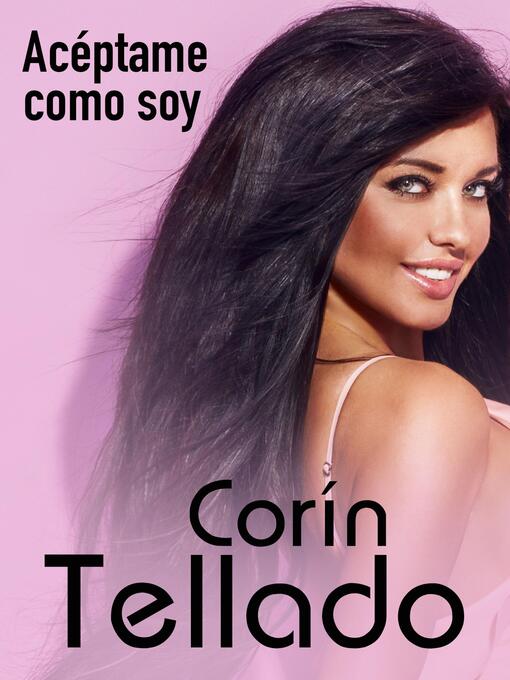 Title details for Acéptame como soy by Corín Tellado - Available